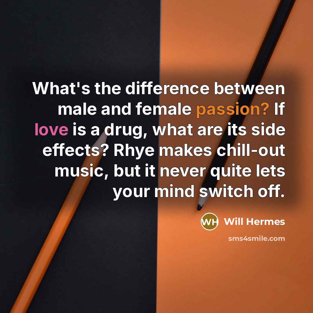 “What's the difference between male and female passion? If love is a drug, what are its side effects? Rhye makes chill-out music, but it never quite lets your mind switch off.” quote by Will Hermes
