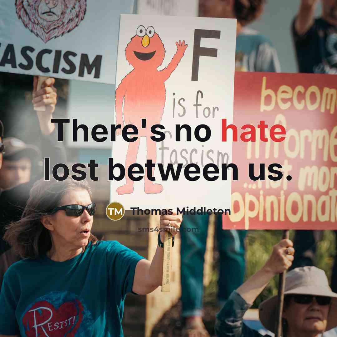 “There's no hate lost between us.” quote by Thomas Middleton