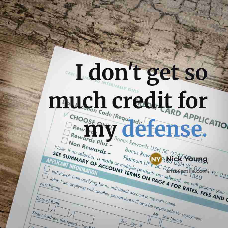 “I don't get so much credit for my defense.” quote by Nick Young