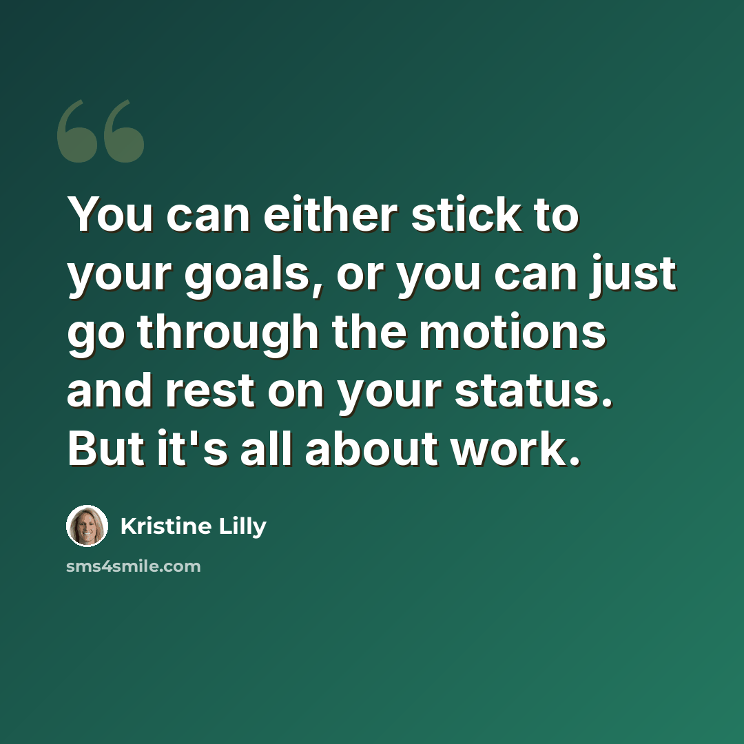 “You can either stick to your goals, or you can just go through the motions and rest on your status. But it's all about work.” quote by Kristine Lilly