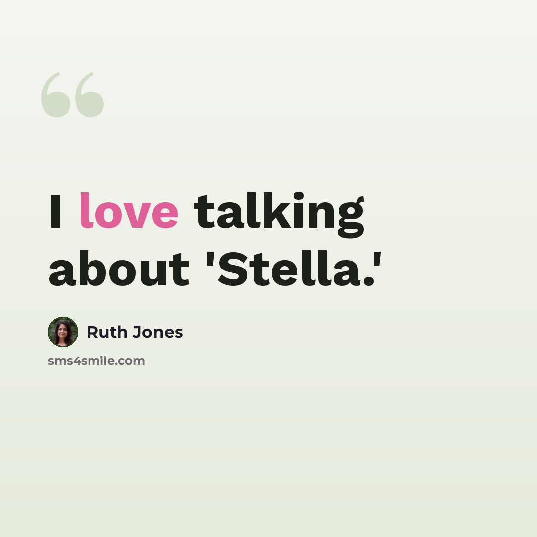“I love talking about 'Stella.'” quote by Ruth Jones