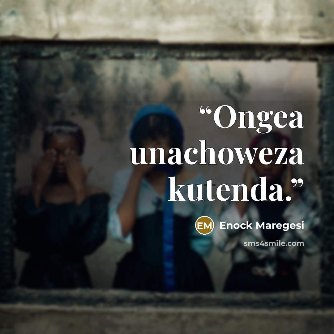 “Ongea unachoweza kutenda.” quote by Enock Maregesi