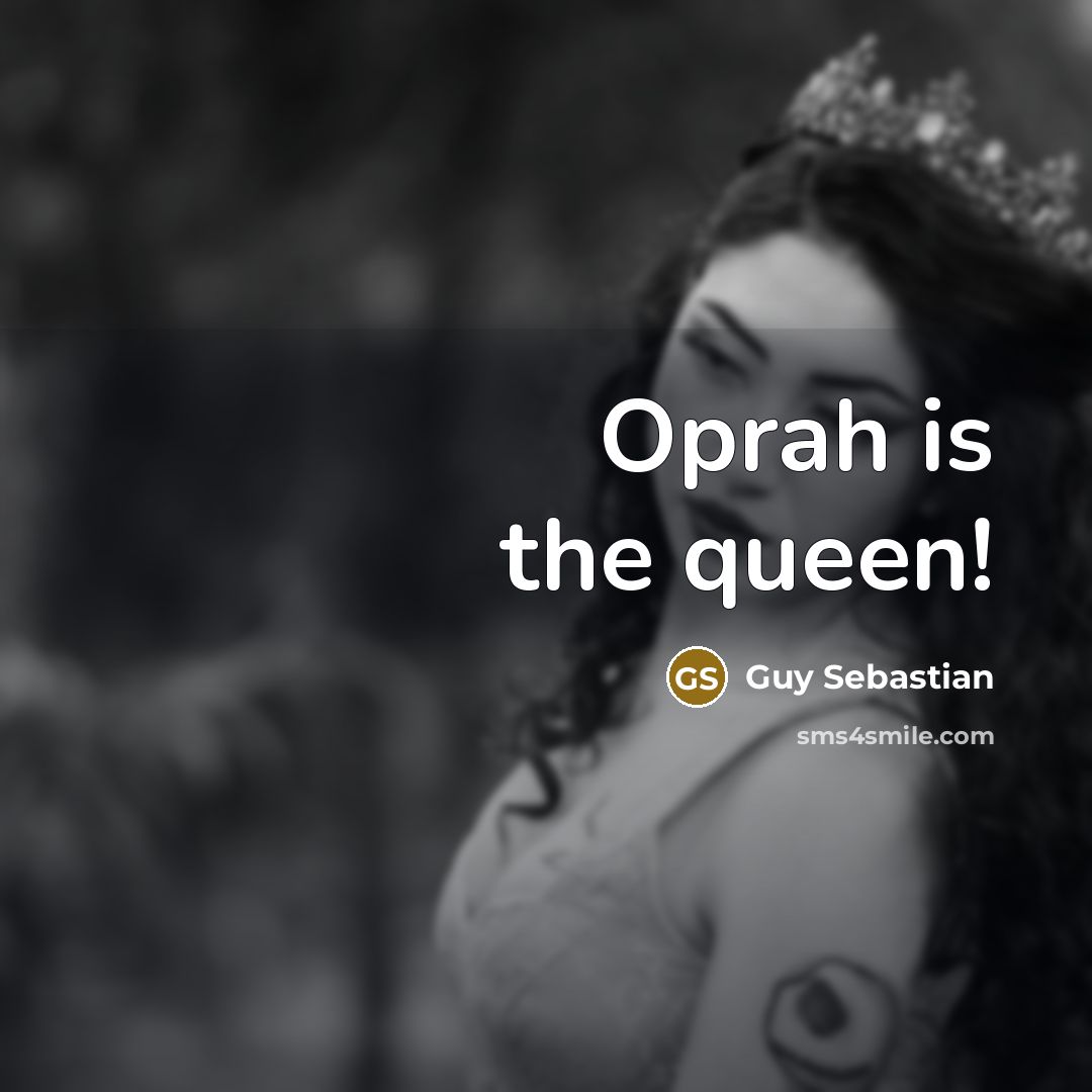 “Oprah is the queen!” quote by Guy Sebastian