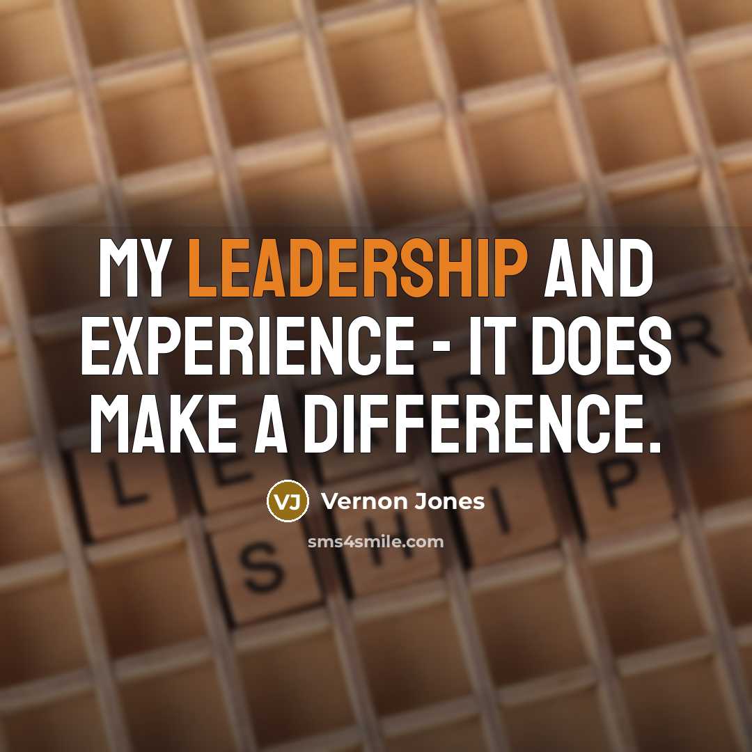 “My leadership and experience - it does make a difference.” quote by Vernon Jones