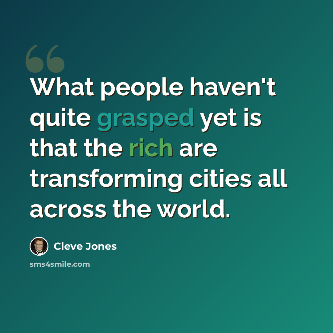 “What people haven't quite grasped yet is that the rich are transforming cities all across the world.” quote by Cleve Jones