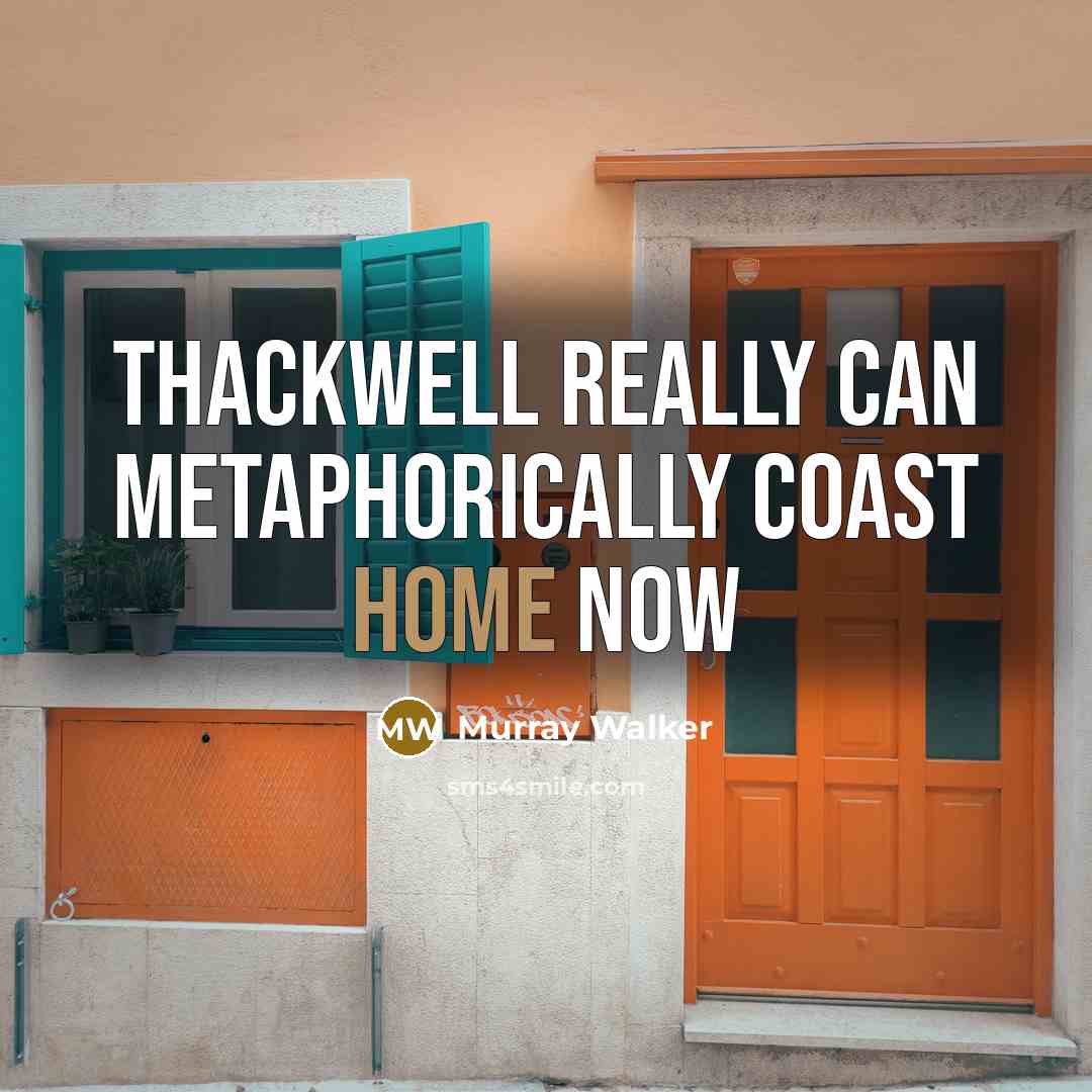 “Thackwell really can metaphorically coast home now” quote by Murray Walker