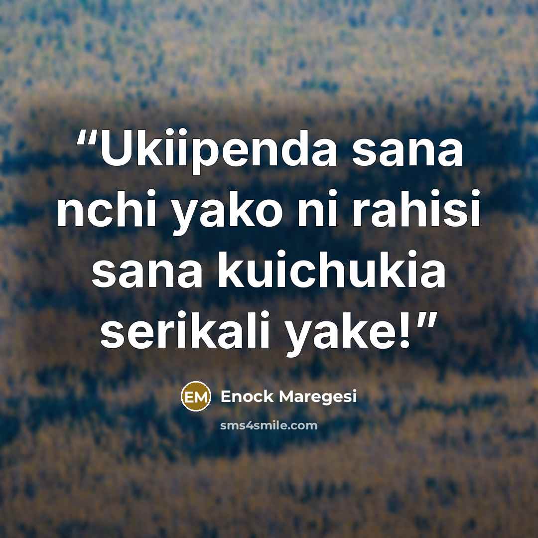 “Ukiipenda sana nchi yako ni rahisi sana kuichukia serikali yake!” quote by Enock Maregesi