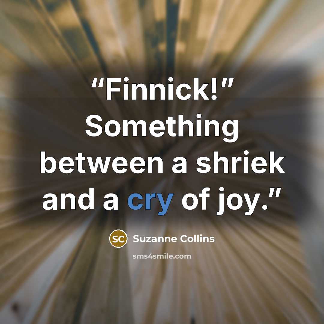 “Finnick!” Something between a shriek and a cry of joy.” quote by Suzanne Collins