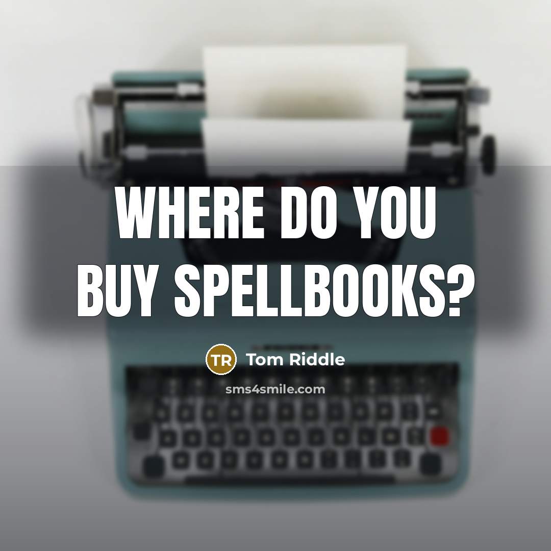 “Where do you buy spellbooks?” quote by Tom Riddle