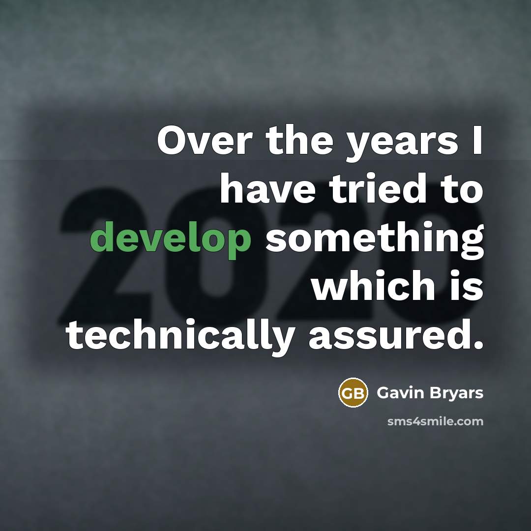 “Over the years I have tried to develop something which is technically assured.” quote by Gavin Bryars