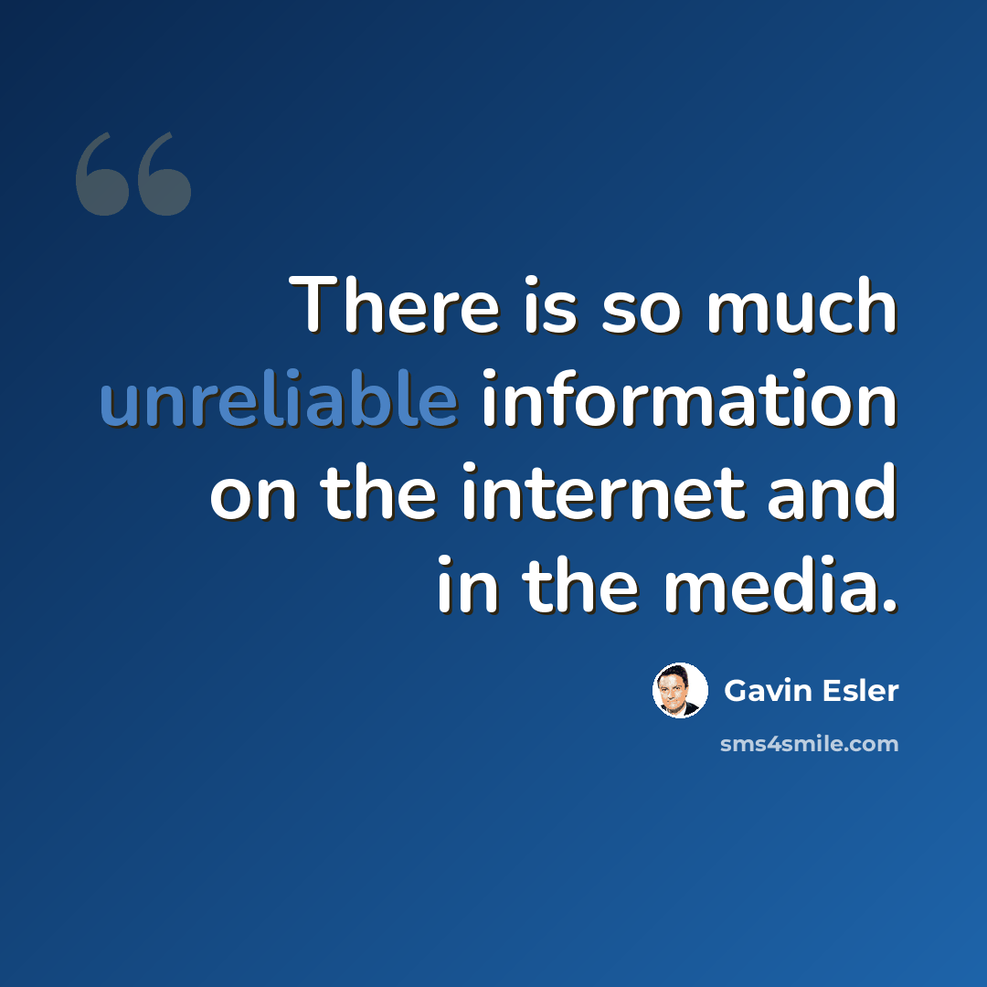 “There is so much unreliable information on the internet and in the media.” quote by Gavin Esler