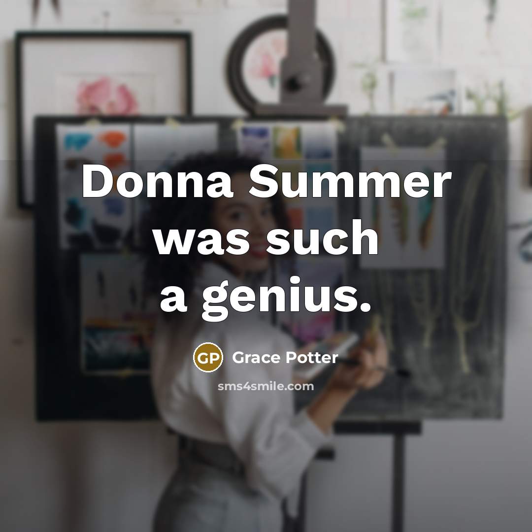 “Donna Summer was such a genius.” quote by Grace Potter