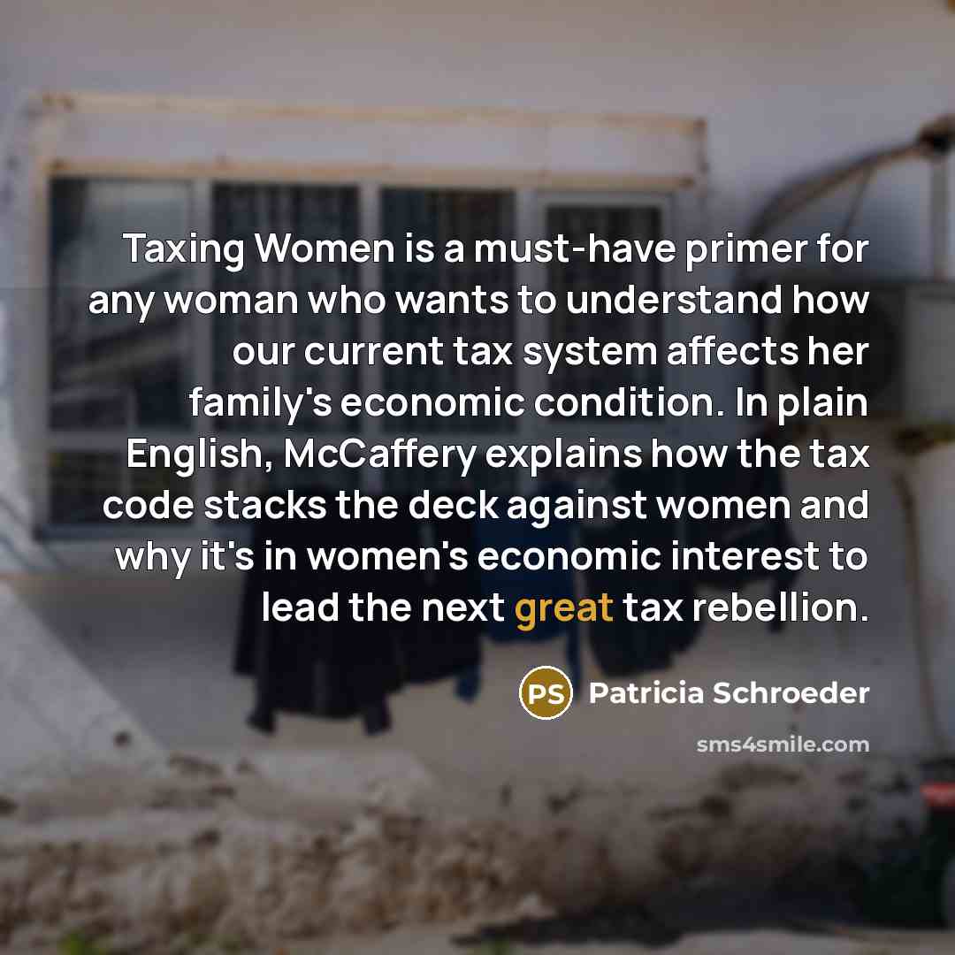 “Taxing Women is a must-have primer for any woman who wants to understand how our current tax system affects her family's economic condition. In plain English, McCaffery explains how the tax code stacks the deck against women and why it's in women's economic interest to lead the next great tax…” quote by Patricia Schroeder