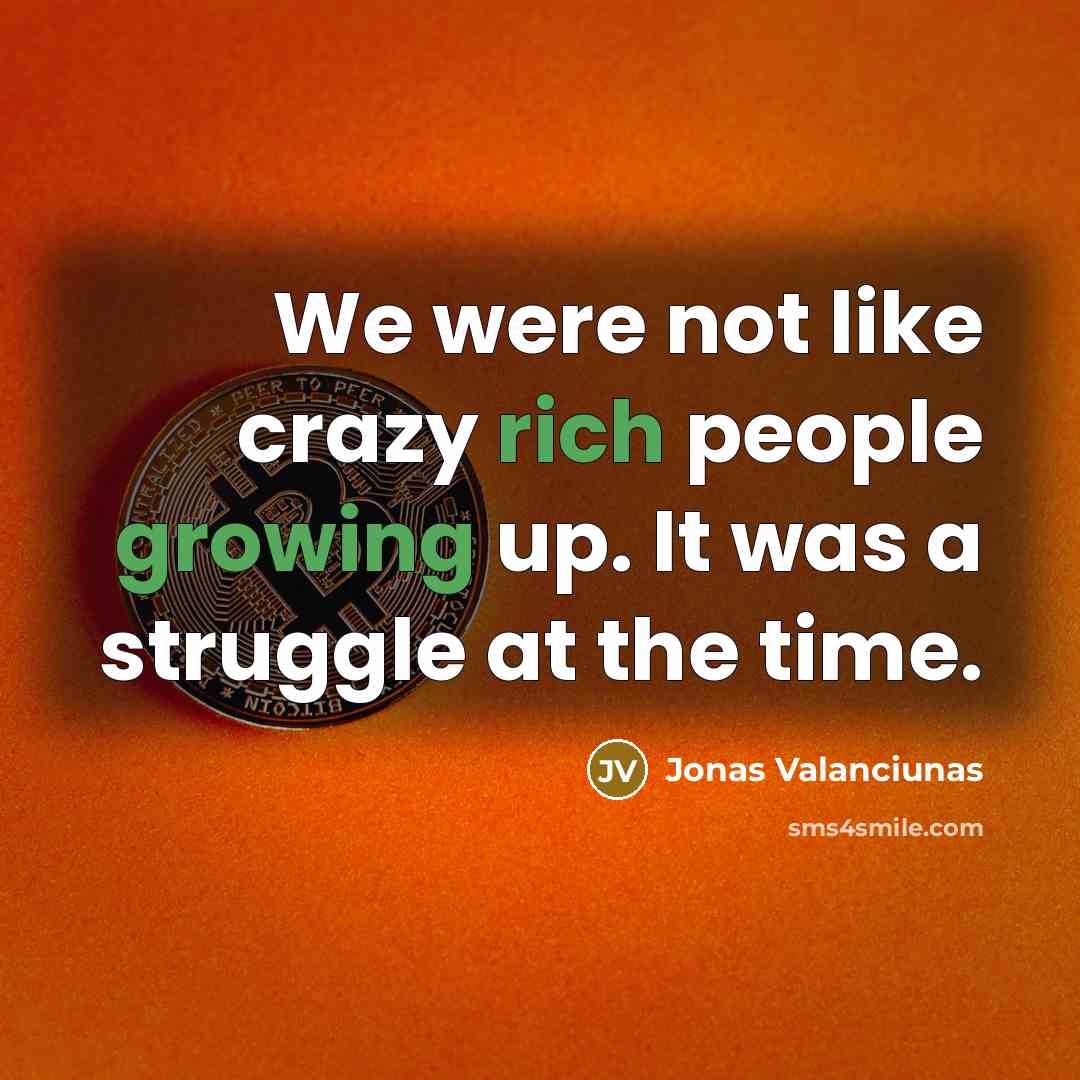 “We were not like crazy rich people growing up. It was a struggle at the time.” quote by Jonas Valanciunas