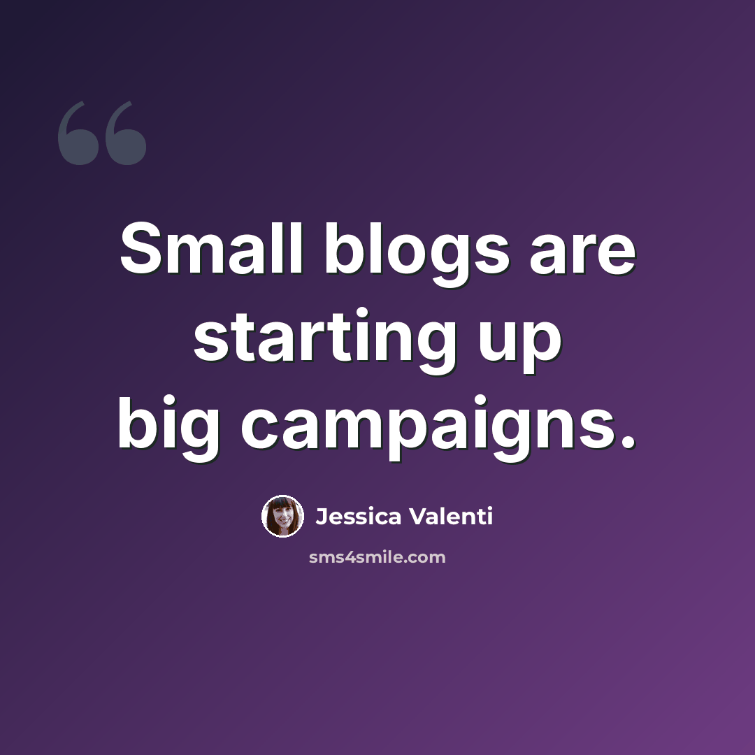 “Small blogs are starting up big campaigns.” quote by Jessica Valenti