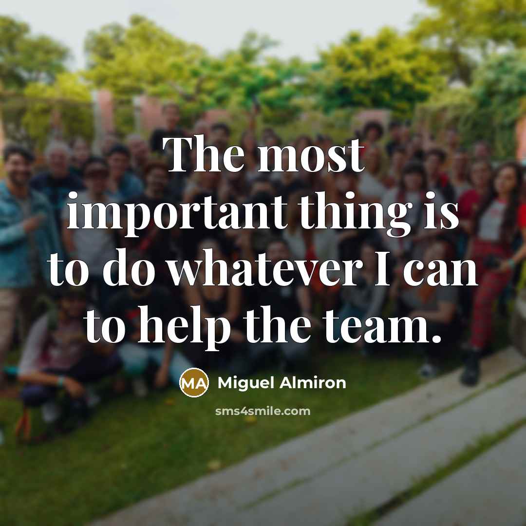 “The most important thing is to do whatever I can to help the team.” quote by Miguel Almiron
