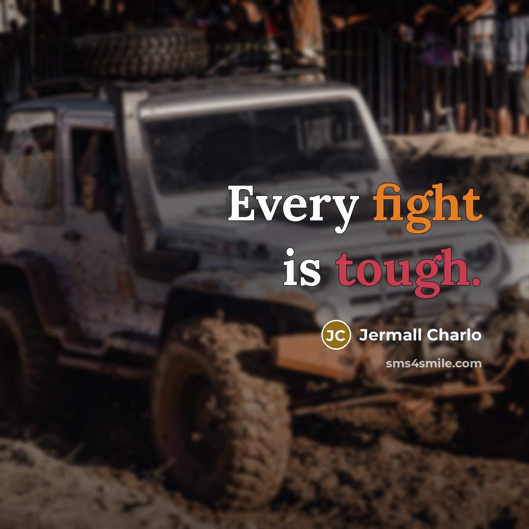 “Every fight is tough.” quote by Jermall Charlo