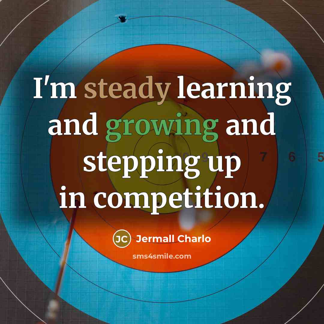 “I'm steady learning and growing and stepping up in competition.” quote by Jermall Charlo