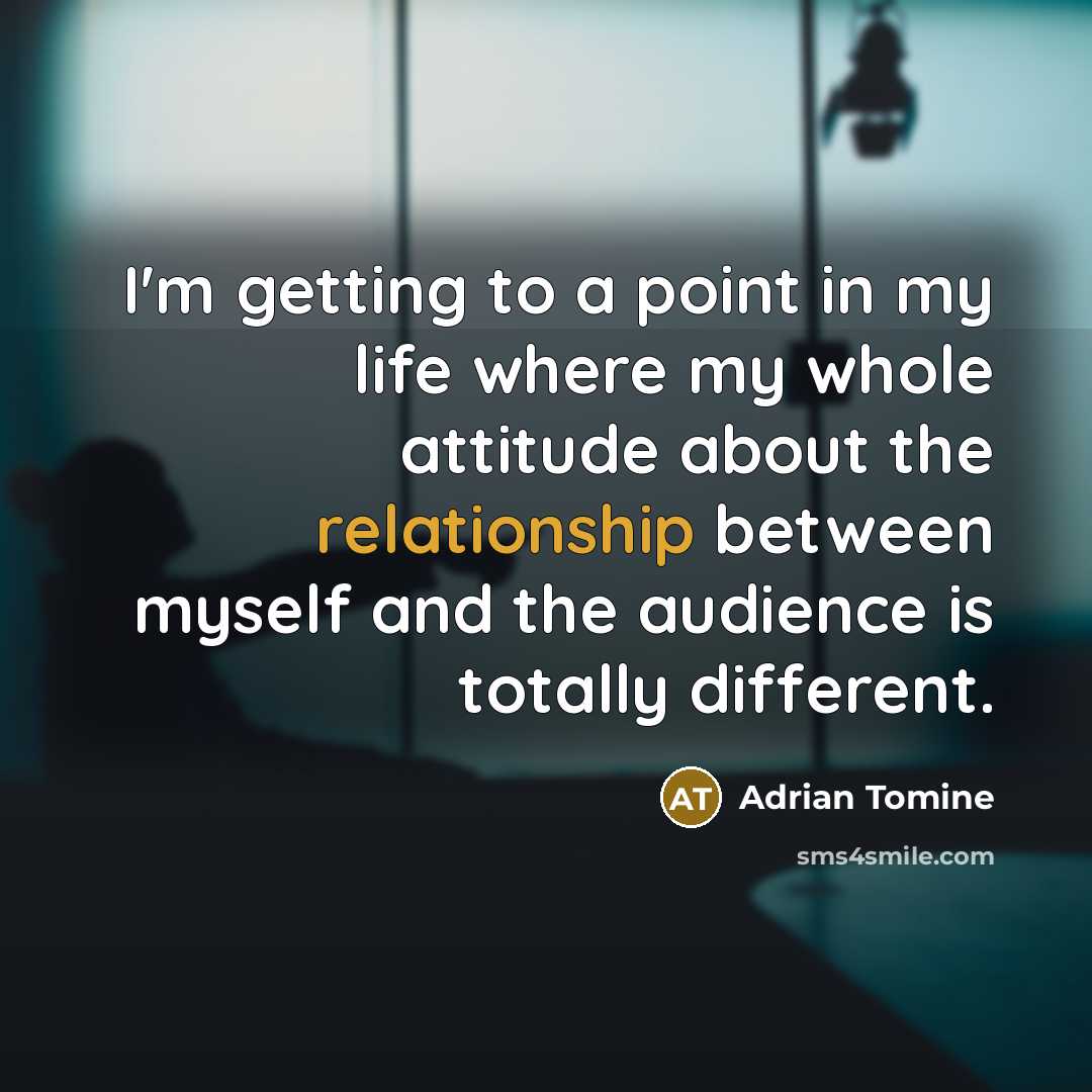 “I'm getting to a point in my life where my whole attitude about the relationship between myself and the audience is totally different.” quote by Adrian Tomine