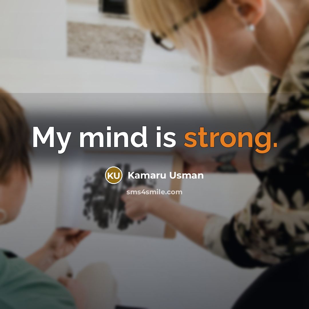 “My mind is strong.” quote by Kamaru Usman
