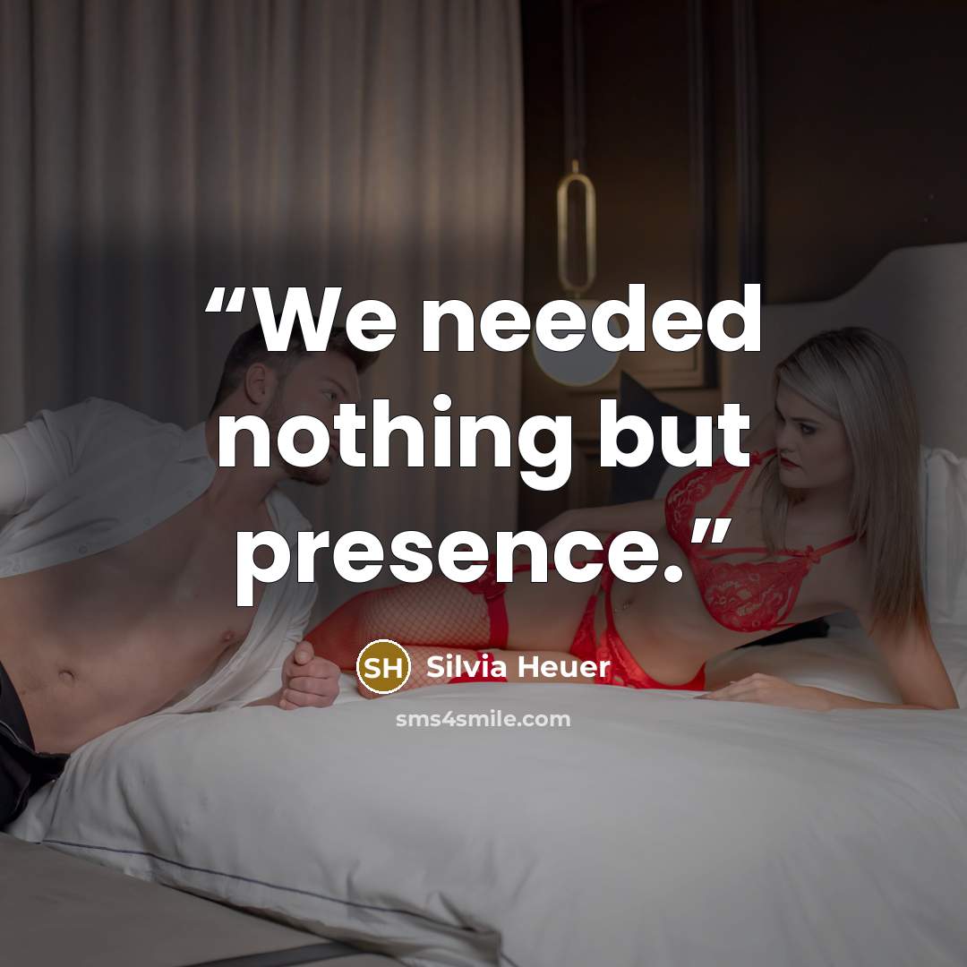 “We needed nothing but presence.” quote by Silvia Heuer