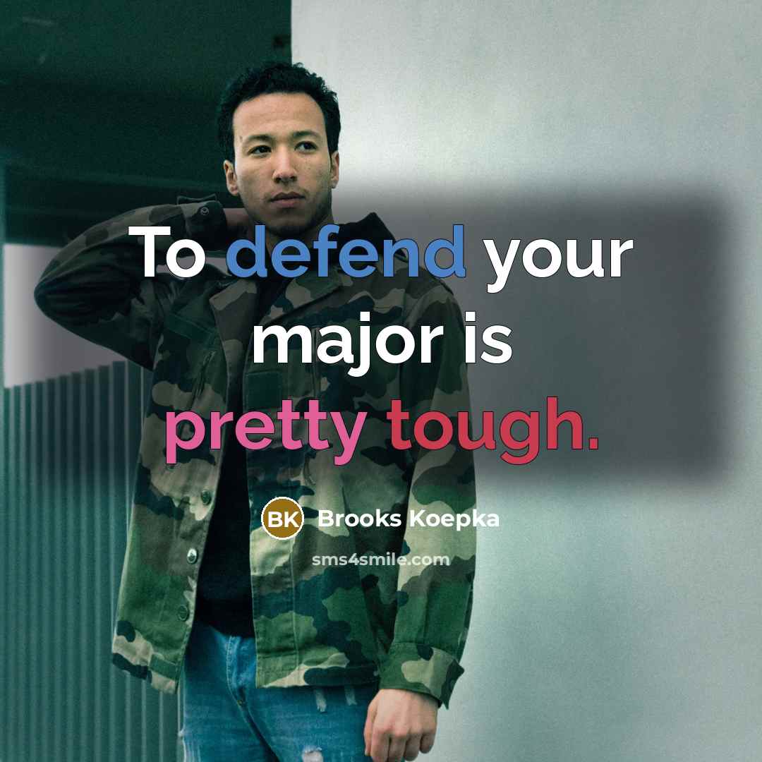“To defend your major is pretty tough.” quote by Brooks Koepka