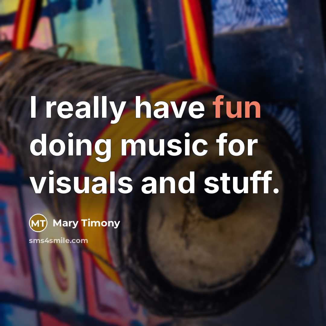 “I really have fun doing music for visuals and stuff.” quote by Mary Timony
