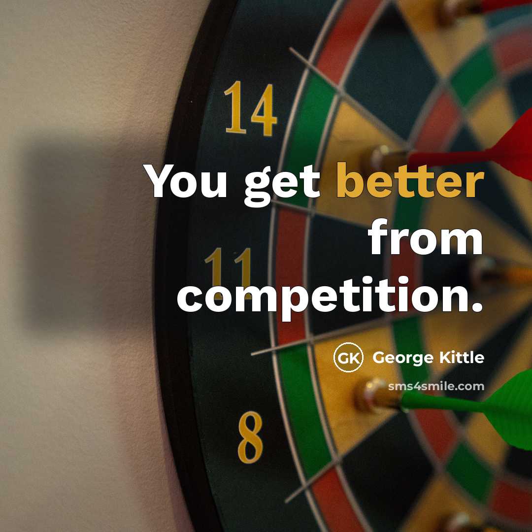 “You get better from competition.” quote by George Kittle