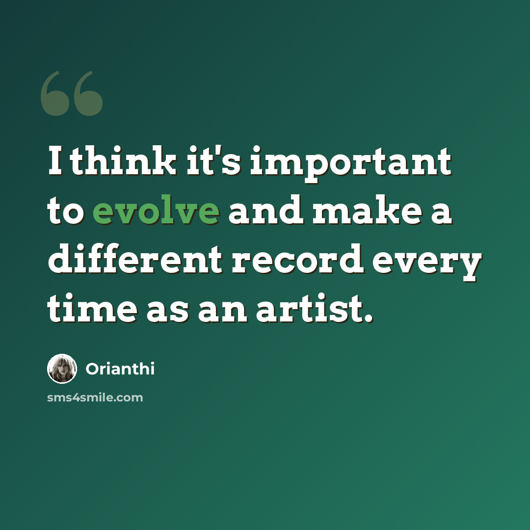 “I think it's important to evolve and make a different record every time as an artist.” quote by Orianthi