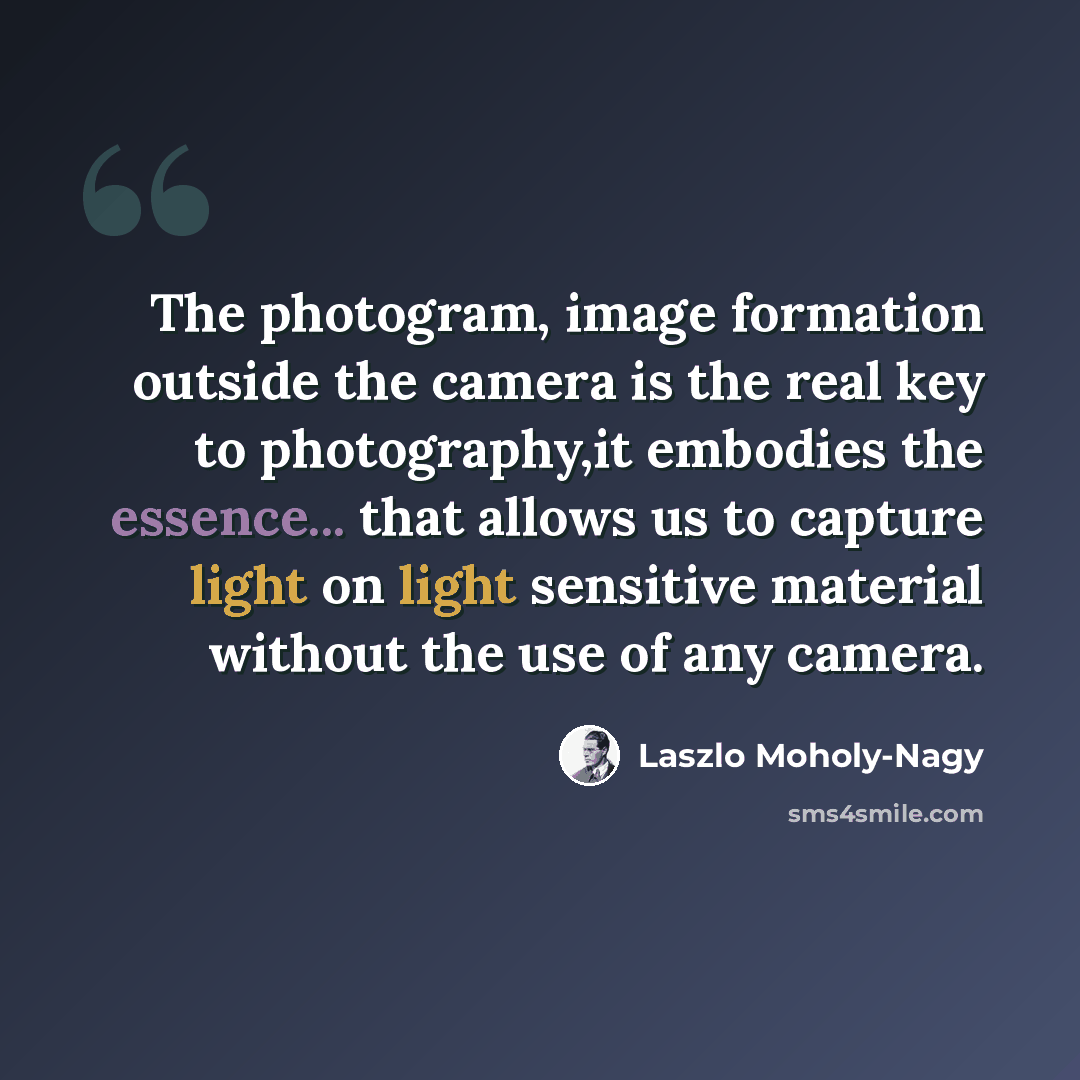 “The photogram, image formation outside the camera is the real key to photography,it embodies the essence... that allows us to capture light on light sensitive material without the use of any camera.” quote by Laszlo Moholy-Nagy