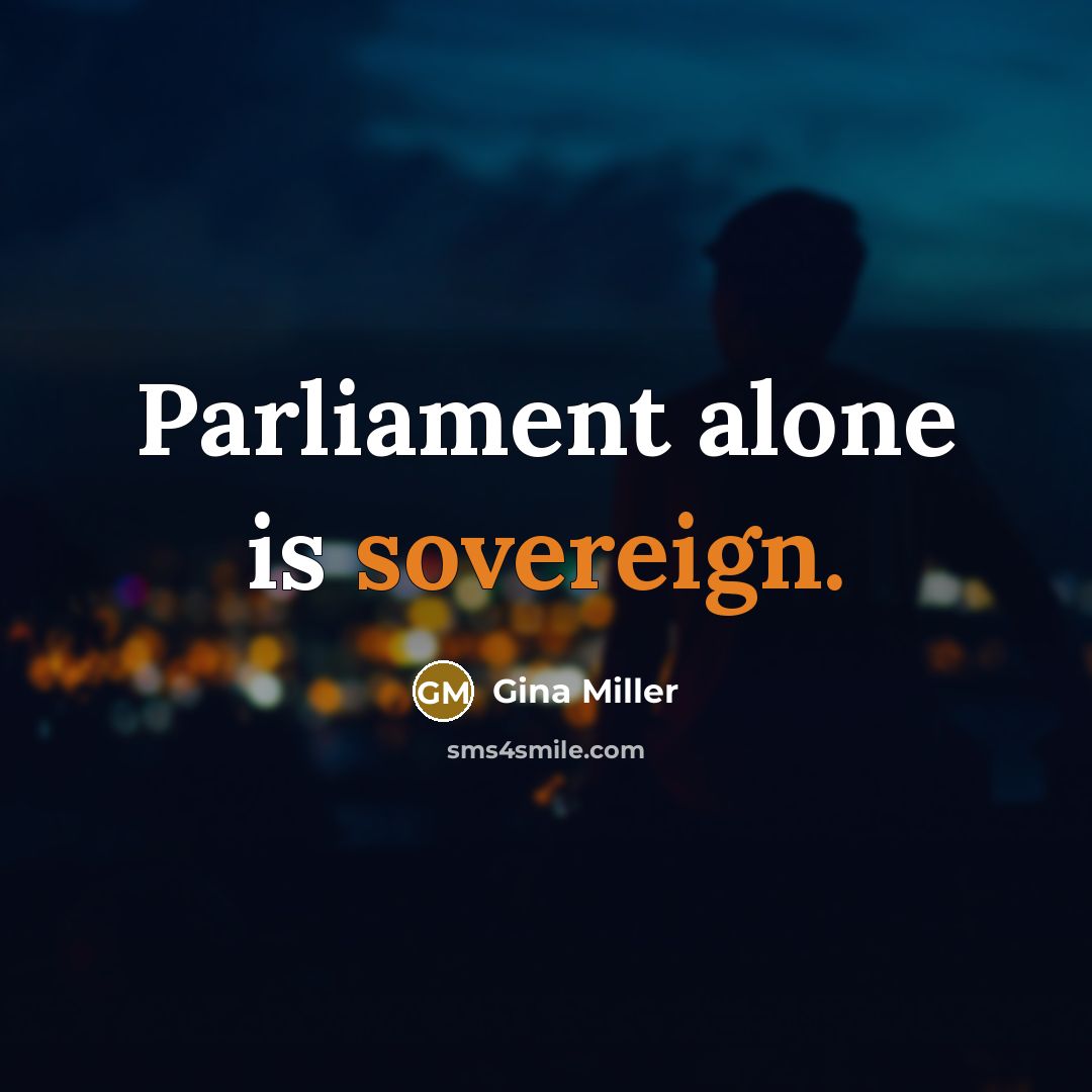“Parliament alone is sovereign.” quote by Gina Miller