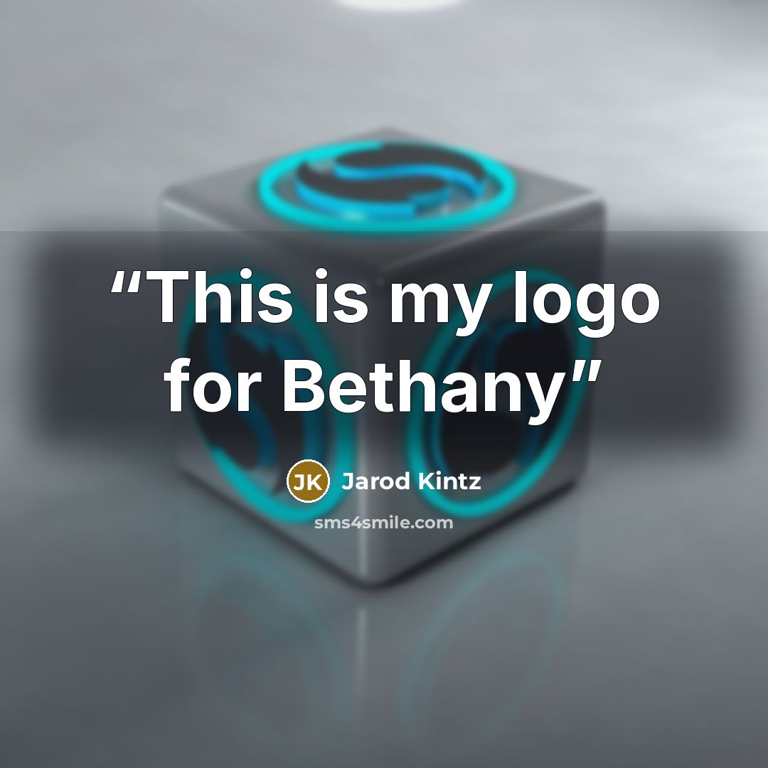 “This is my logo for Bethany” quote by Jarod Kintz