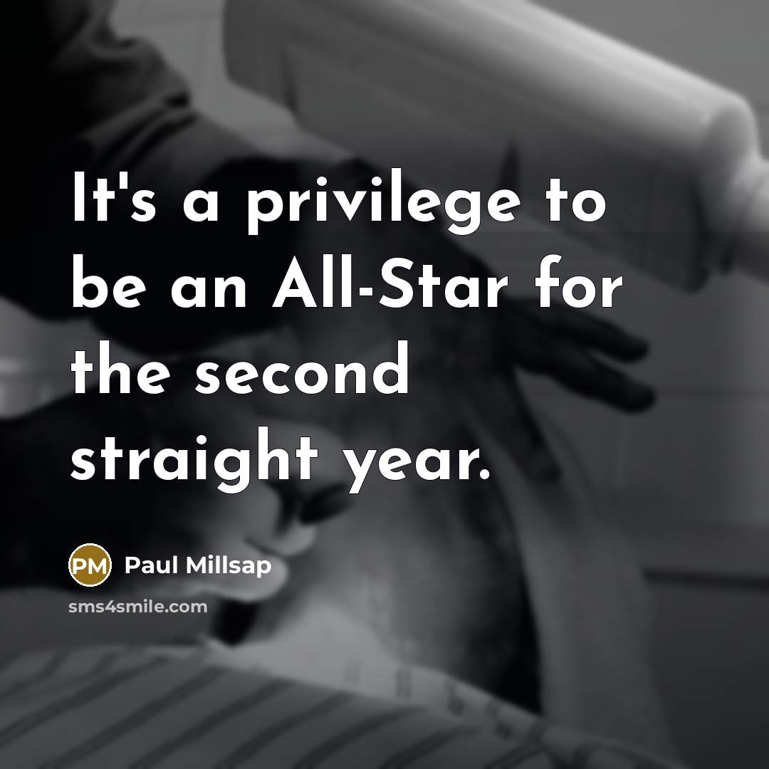 “It's a privilege to be an All-Star for the second straight year.” quote by Paul Millsap