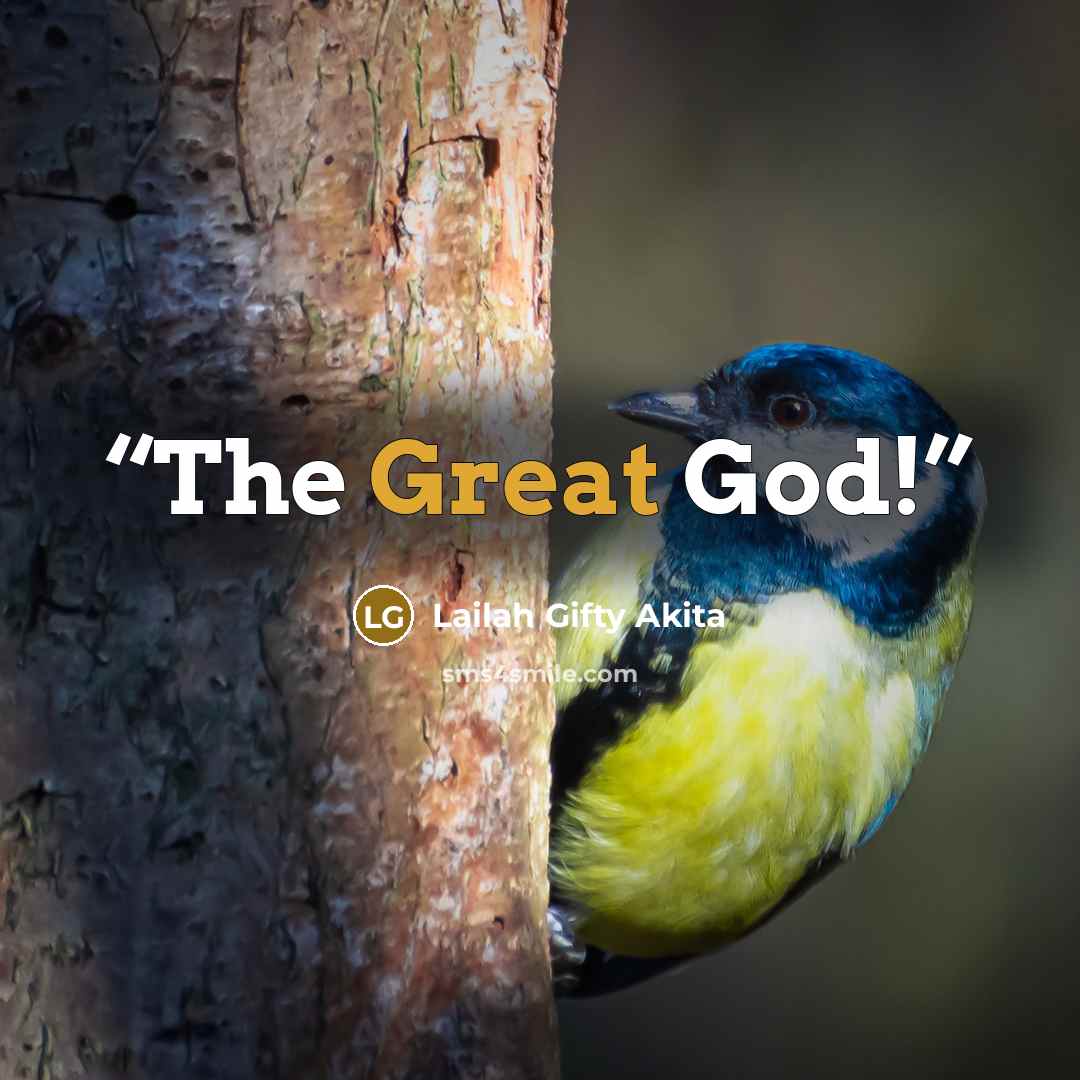 “The Great God!” quote by Lailah Gifty Akita
