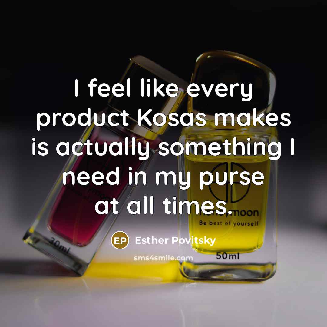 “I feel like every product Kosas makes is actually something I need in my purse at all times.” quote by Esther Povitsky