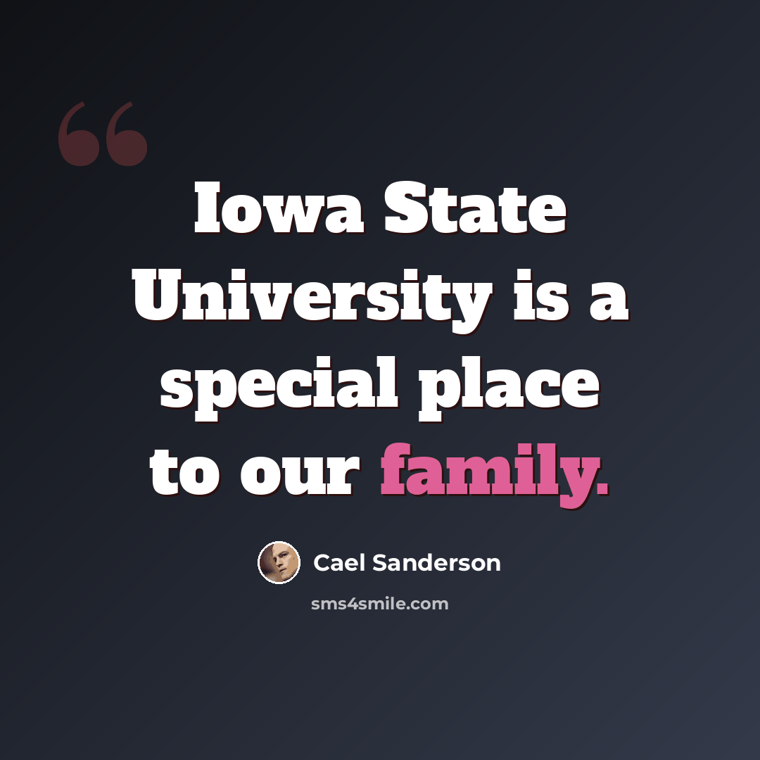 “Iowa State University is a special place to our family.” quote by Cael Sanderson
