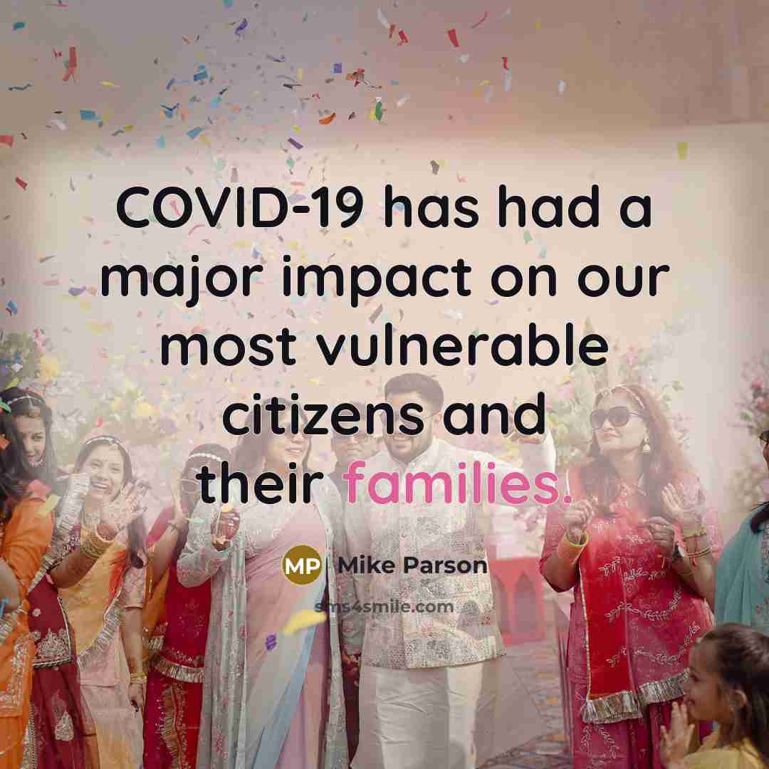 “COVID-19 has had a major impact on our most vulnerable citizens and their families.” quote by Mike Parson