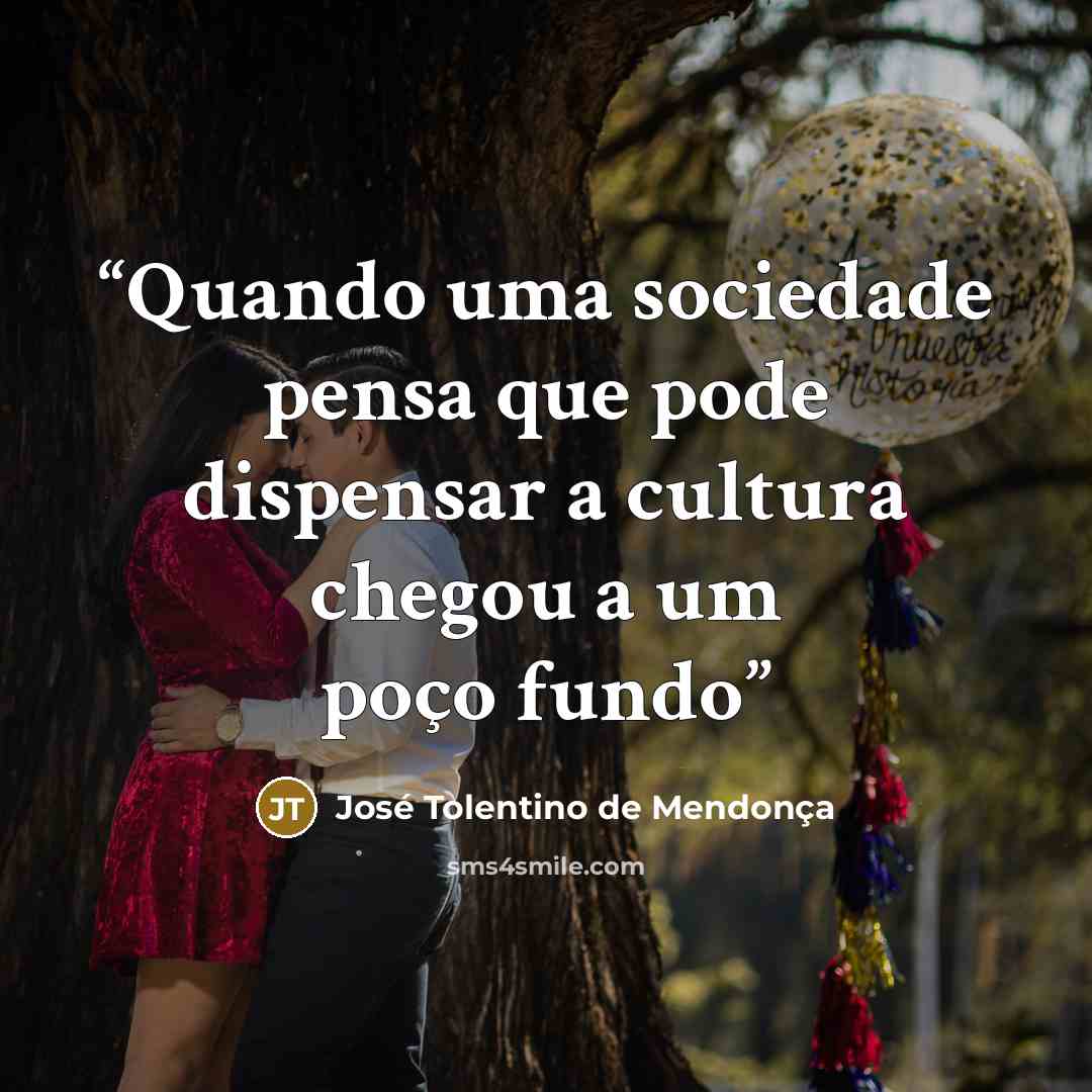 “Quando uma sociedade pensa que pode dispensar a cultura chegou a um poço fundo” quote by José Tolentino de Mendonça