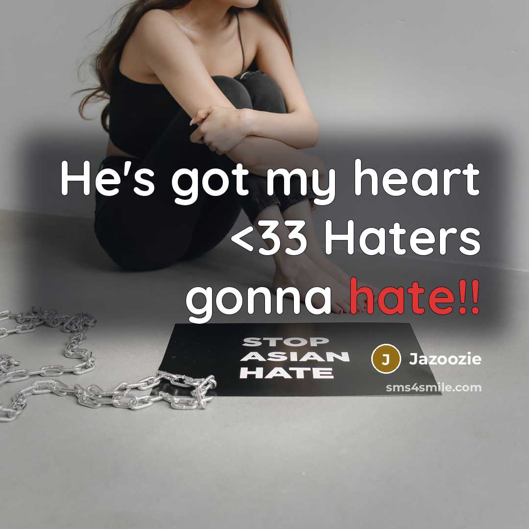 “He's got my heart” quote by Jazoozie
