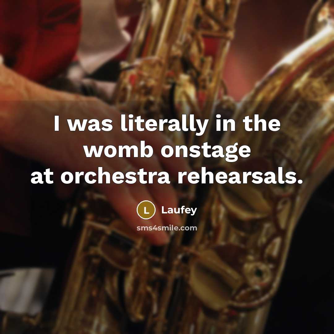“I was literally in the womb onstage at orchestra rehearsals.” quote by Laufey