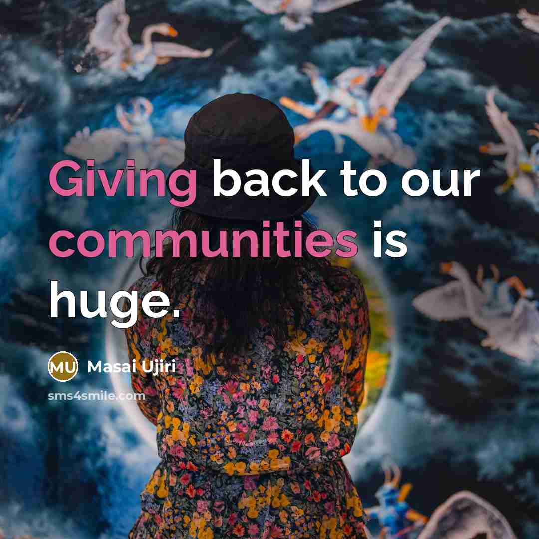 “Giving back to our communities is huge.” quote by Masai Ujiri