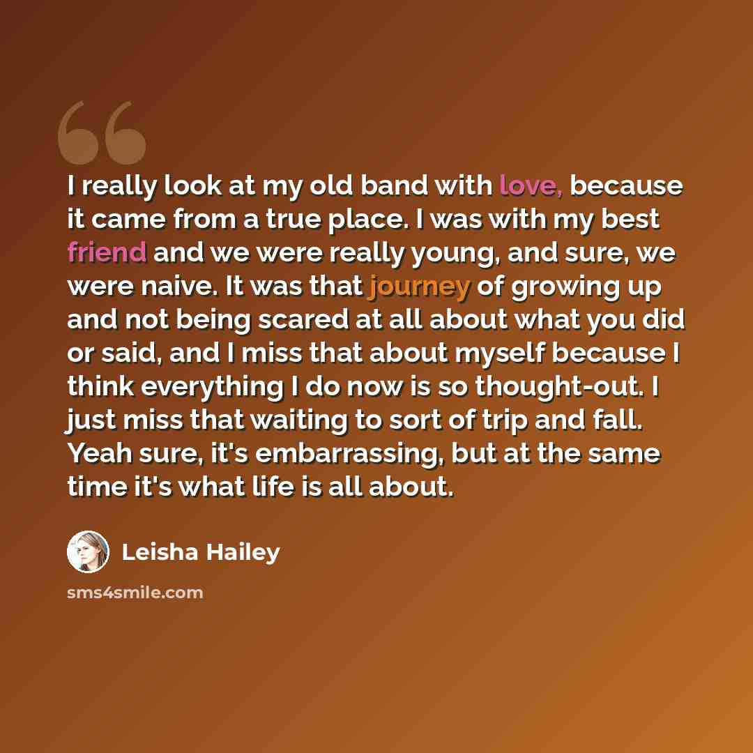 “I really look at my old band with love, because it came from a true place. I was with my best friend and we were really young, and sure, we were naive. It was that journey of growing up and not being scared at all about what you did or said, and I miss that about myself because I think everything…” quote by Leisha Hailey