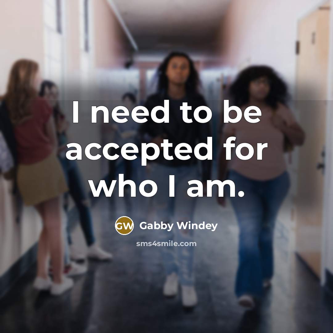 “I need to be accepted for who I am.” quote by Gabby Windey