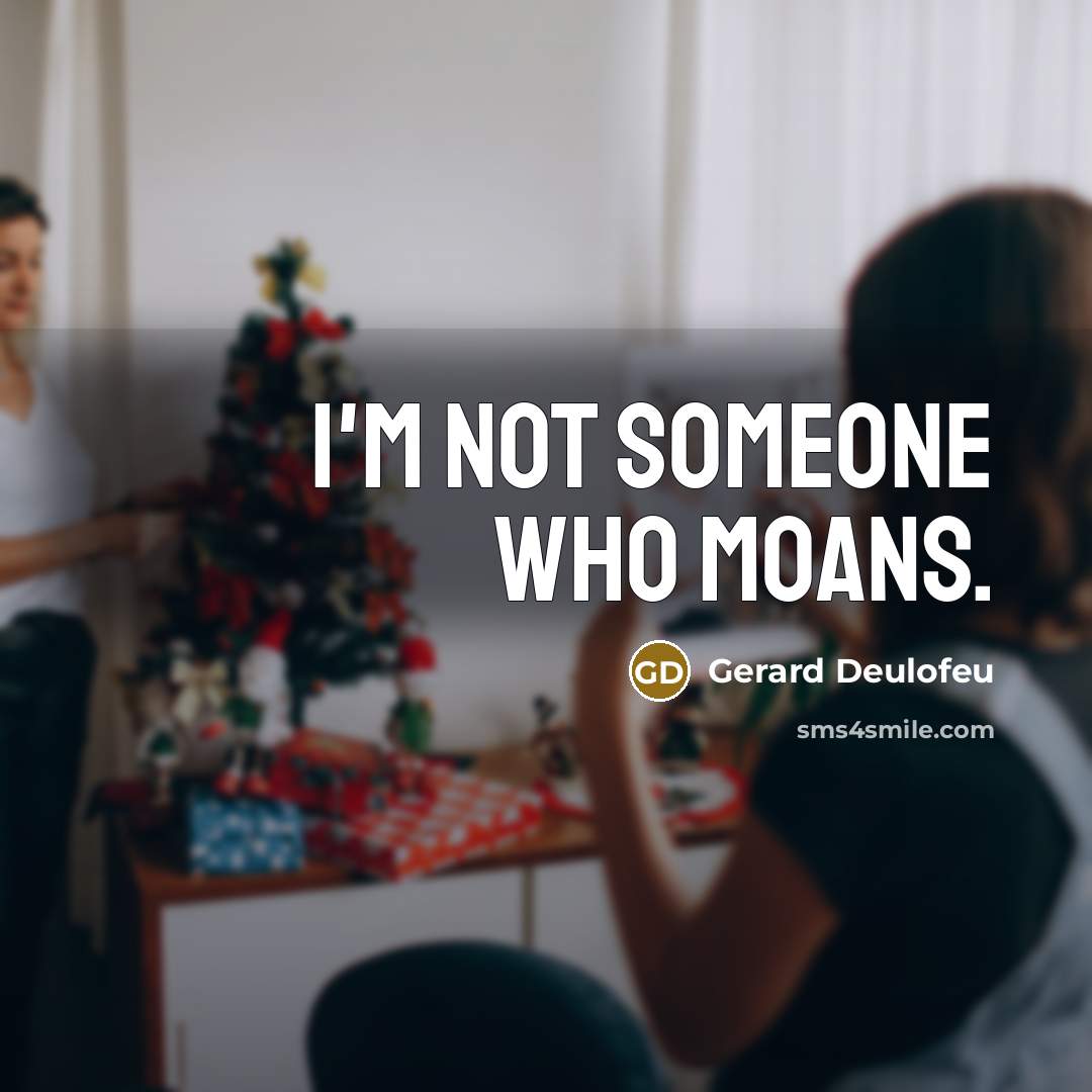 “I'm not someone who moans.” quote by Gerard Deulofeu