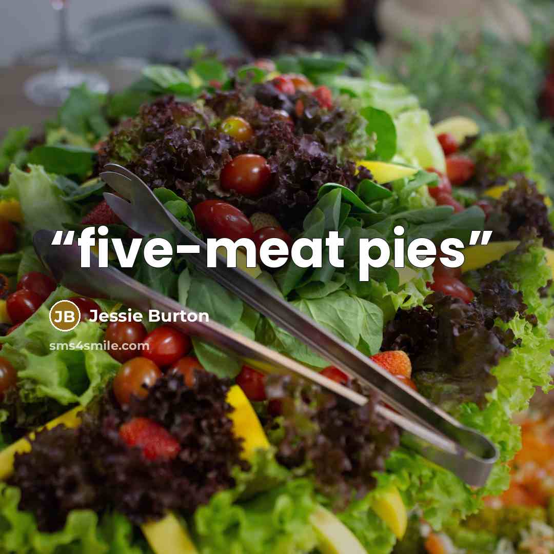 “five-meat pies” quote by Jessie Burton