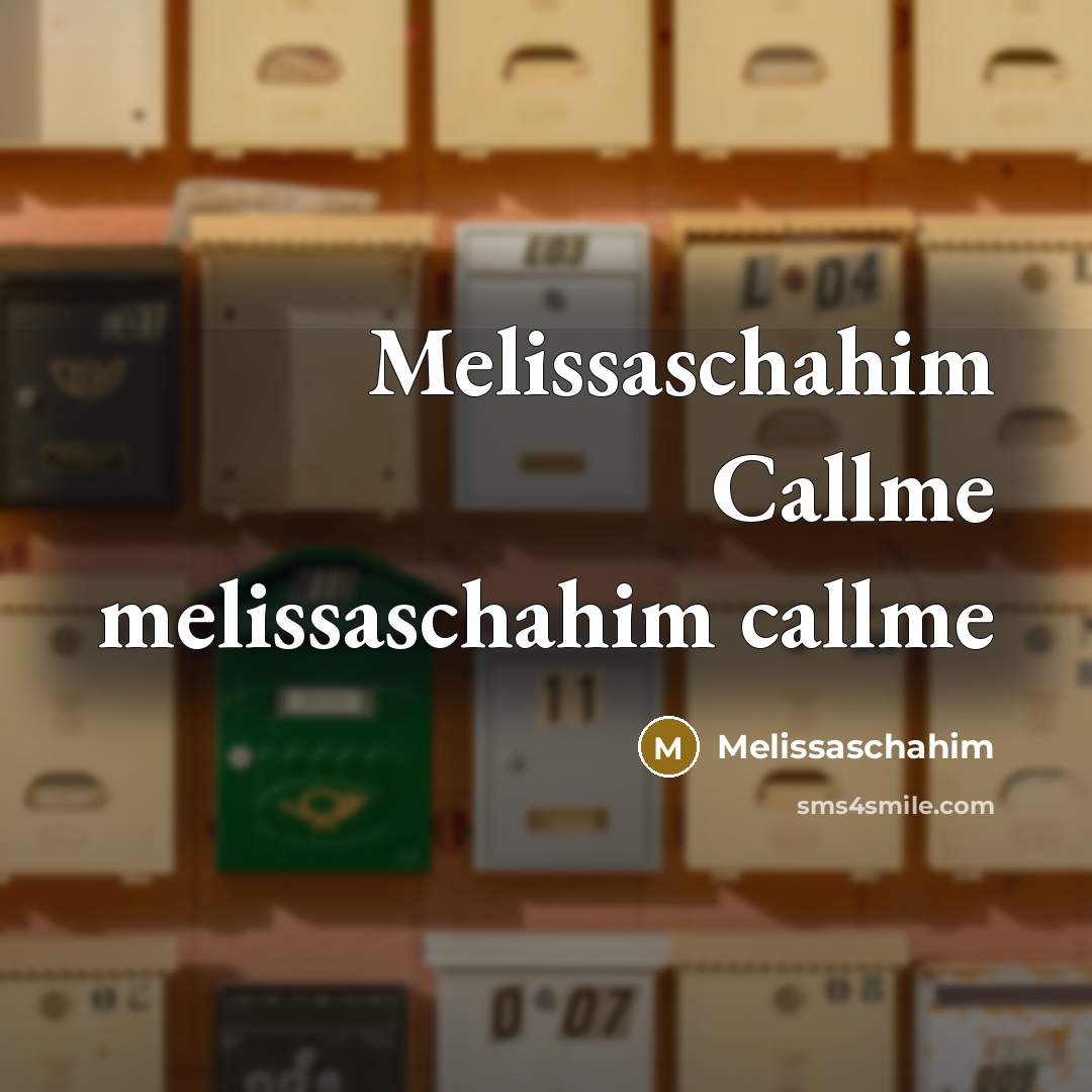 “Melissaschahim Callme melissaschahim callme” quote by Melissaschahim
