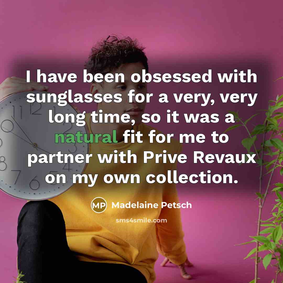 “I have been obsessed with sunglasses for a very, very long time, so it was a natural fit for me to partner with Prive Revaux on my own collection.” quote by Madelaine Petsch