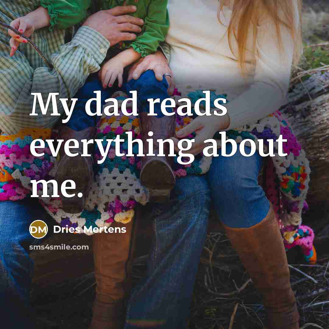 “My dad reads everything about me.” quote by Dries Mertens