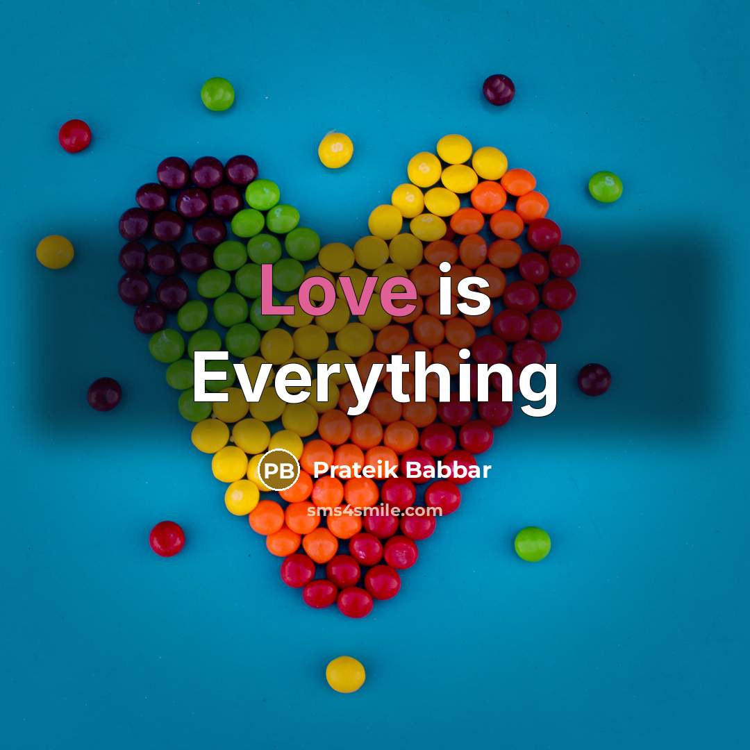 “Love is Everything” quote by Prateik Babbar