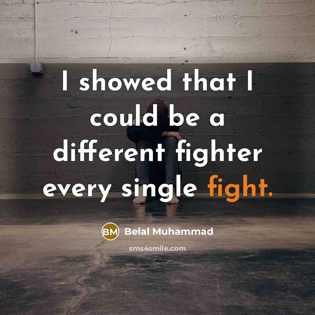 “I showed that I could be a different fighter every single fight.” quote by Belal Muhammad